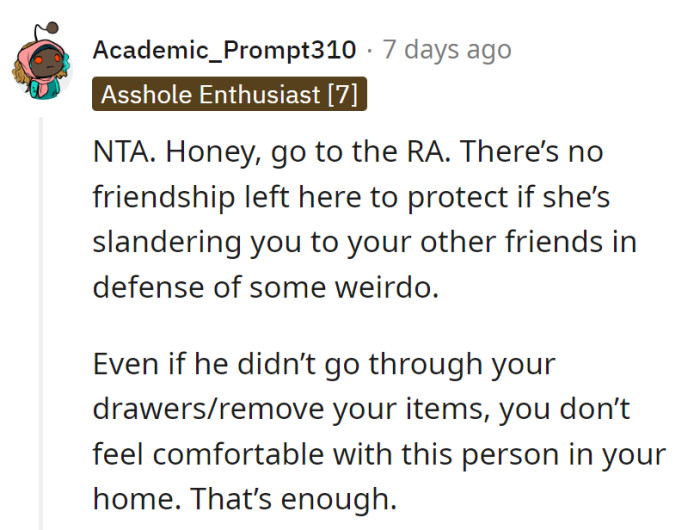 Hit up the RA, ditch the drama for comfort. Peace matters more than weird drawer etiquette.