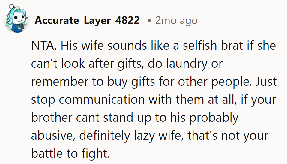 NTA. Sister-in-law's in charge of the forgetful drama. Time for our friend to change the channel.