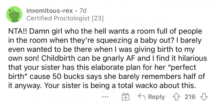 It's actually quite odd to want that many people to accompany you during your labor.