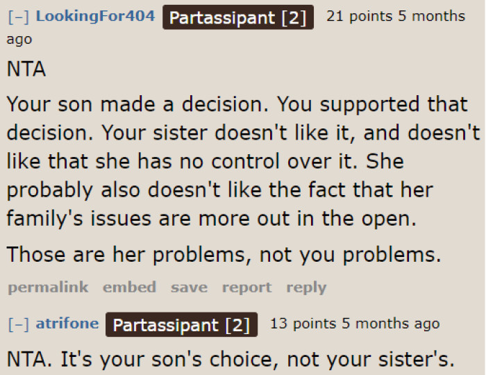 The OP's son is old enough to make decisions about such matters. All they need to do is respect it.