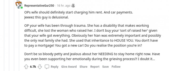 Don't be so petty and jealous about her needing to stay at home