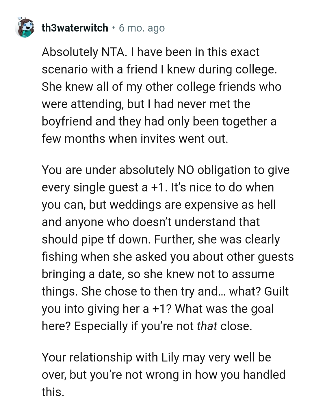 From a Redditor who has been in this exact scenario with a friend they knew from college