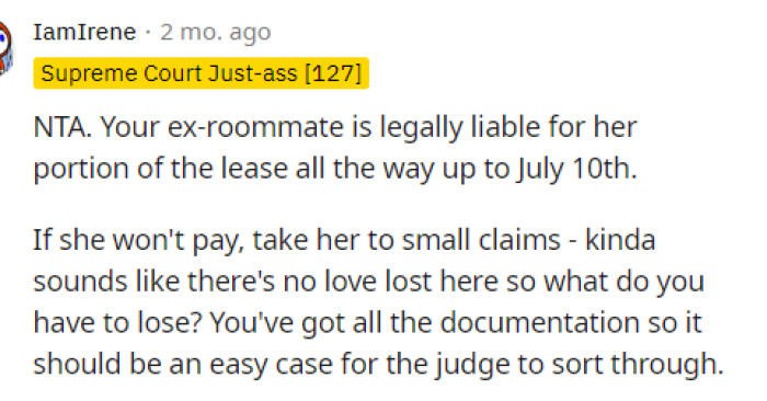 People immediately are telling her just to take it to court because she'll win the case quickly, and it'll be solved legally.
