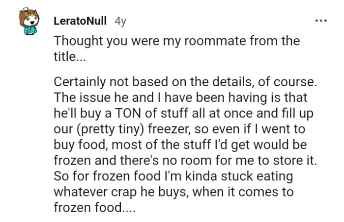 This Redditor thought the OP was their roommate.