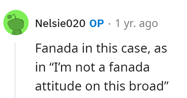 Seems like Fanada's national sport is the 'Not-a-Fanada' attitude. Quite the competition!