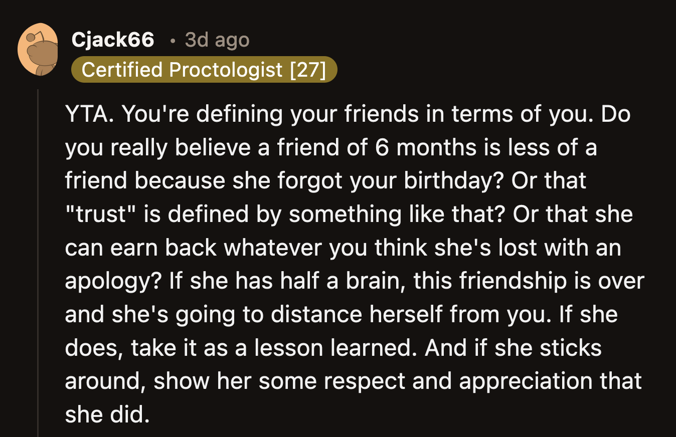 Wasn't it odd how OP accused Ashley of breaking her trust when she refused to apologize for missing her birthday? What does that have anything to do with trust?
