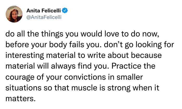 7. Do all the things you would love to do