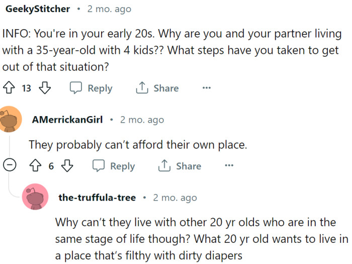 They should find a roommate who is in the