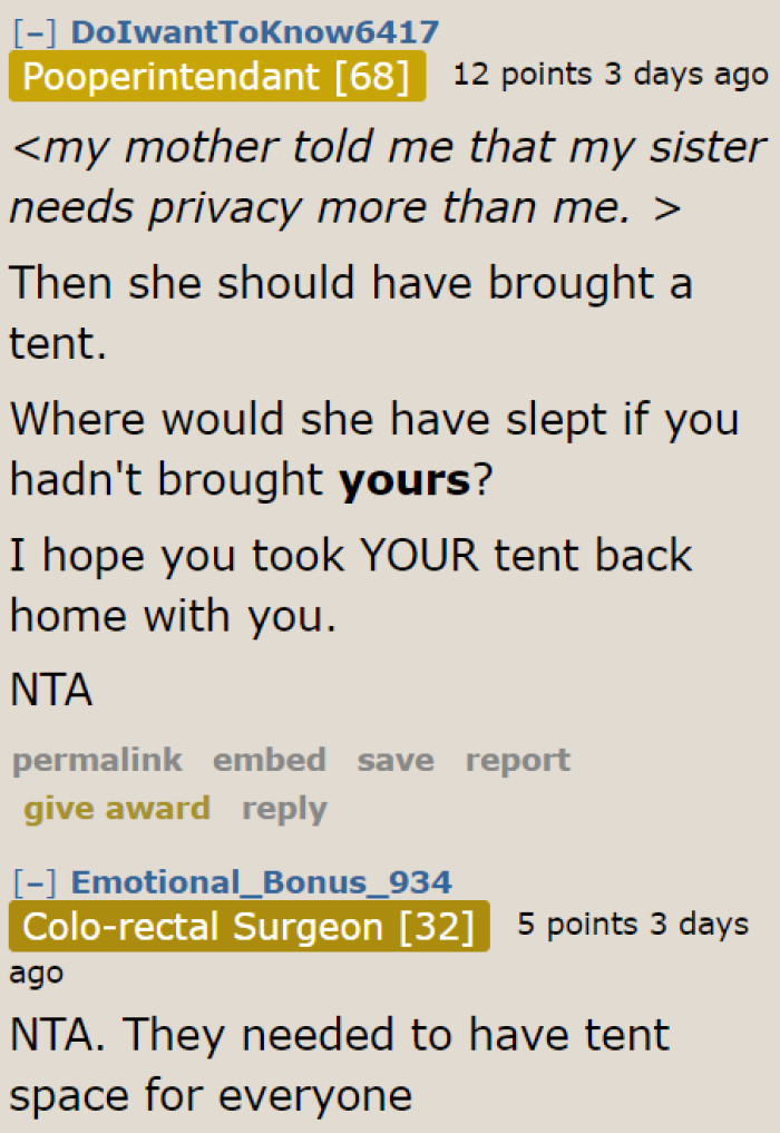 The parents should've just brought a tent for their daughter. They didn't have to make their son give up his tent.