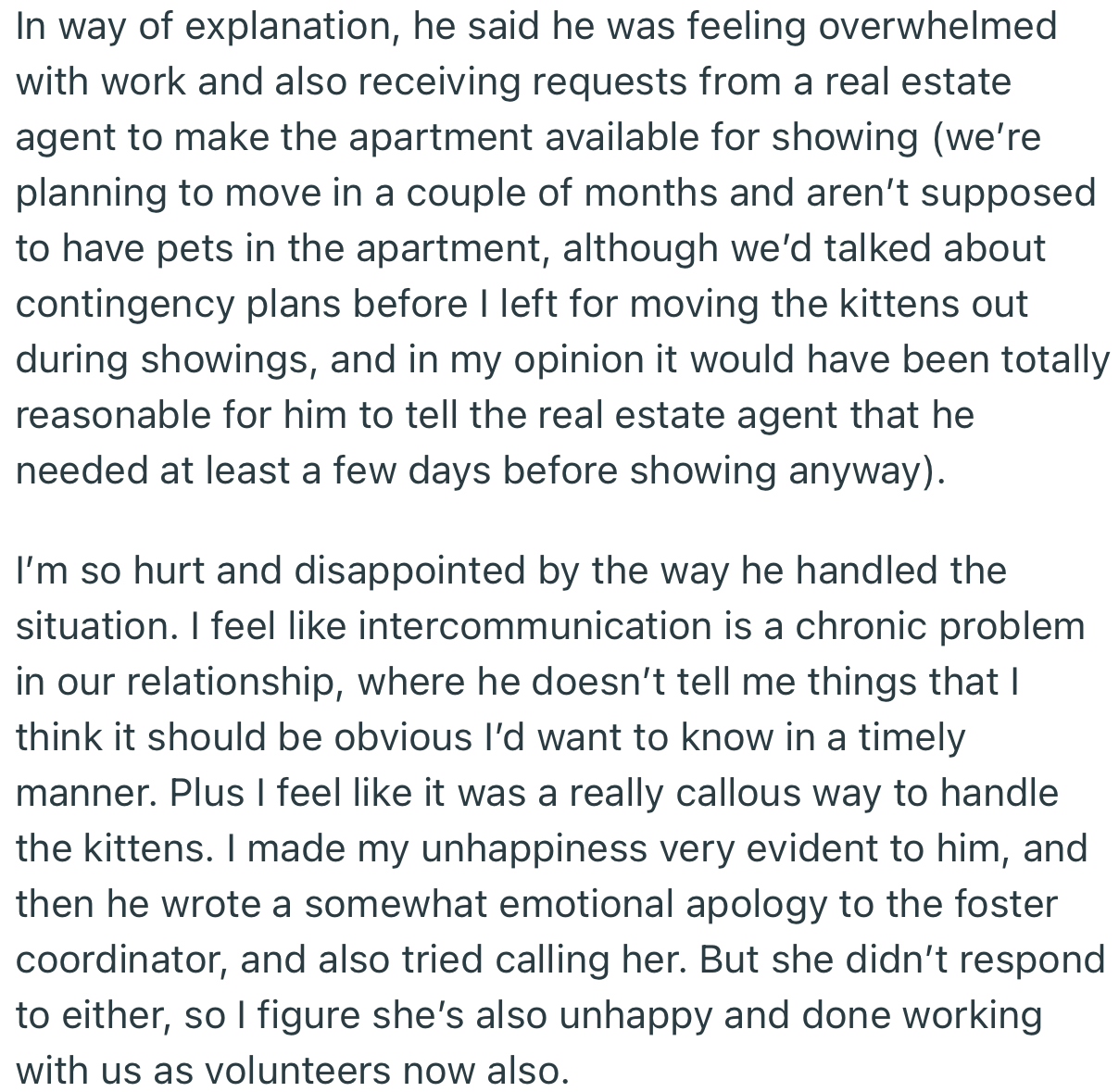 OP Made Her Unhappiness Evident to Her Husband. Apparently, He Has a Habit of Making Important Decisions Alone, Then Telling Her Late