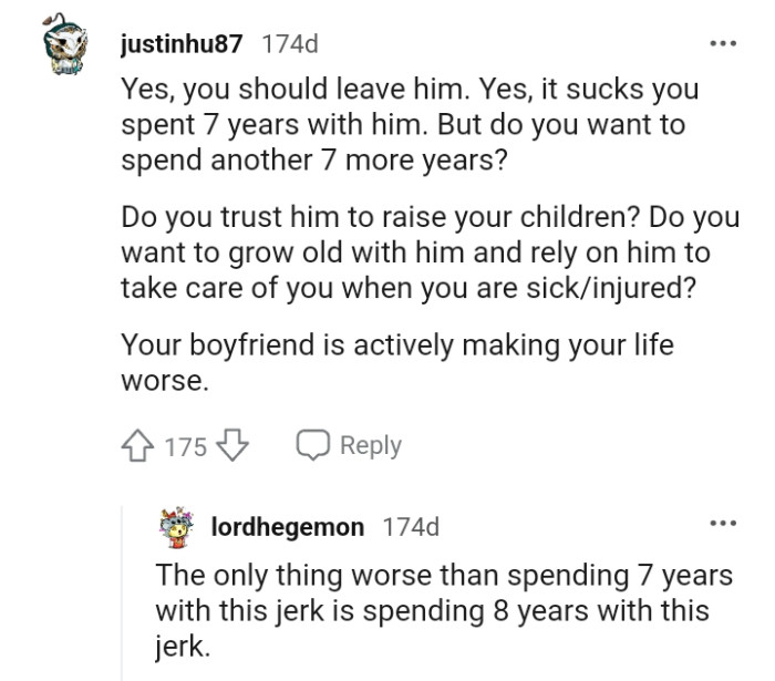 OP's boyfriend is making her life worse