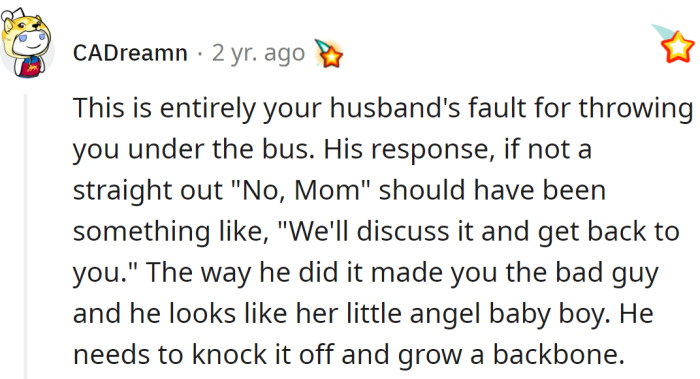 Her husband threw her under the bus; he should have refused her himself.