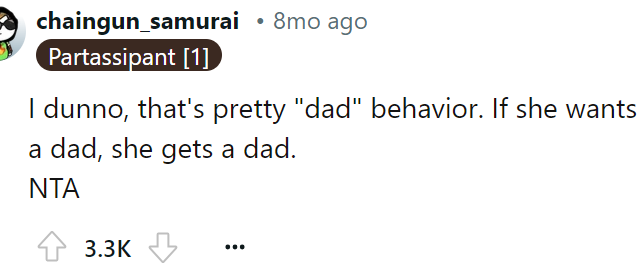 Well, she wanted him to be her dad