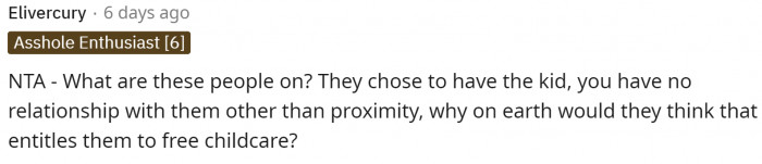 Again, people are really bold and just plain wild, honestly.