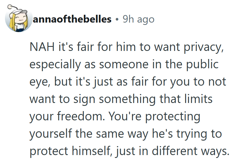 Privacy for him, freedom for her.