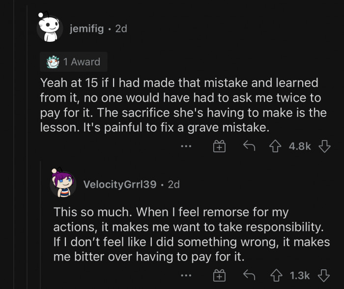 She learned from her mistake and understood the gravity of it.