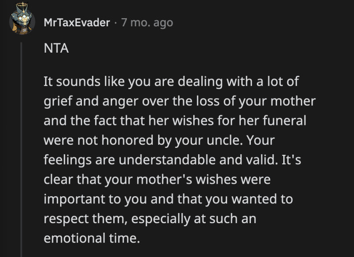 OP and her family wanted to follow her mom's wishes to a tee