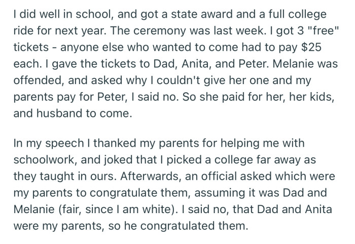 During OP’s graduation/award ceremony, she acknowledged his dad and stepmom but left out Melanie