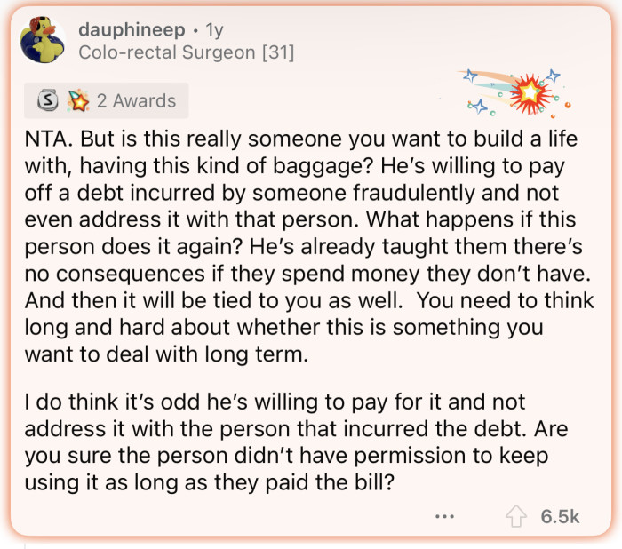 The family member might have had permission to use the card.