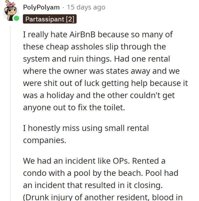 This Redditor had their fair share of bad Airbnb experiences.
