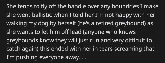 Every time she feels or sees OP's boundaries, it instantly makes her upset