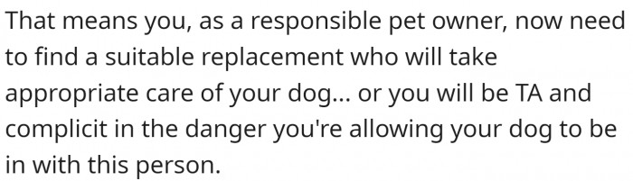 Now OP has to find a suitable replacement. But it is going to cost