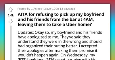 Redditor Asks If She Was Wrong for Refusing to Pick Up Boyfriend and His Friends from the Bar at 4 AM