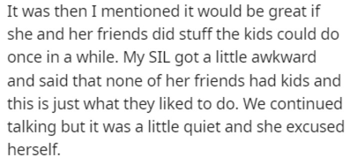 OP mentioned to the sister-in-law that it would be great if they did child-friendly activities