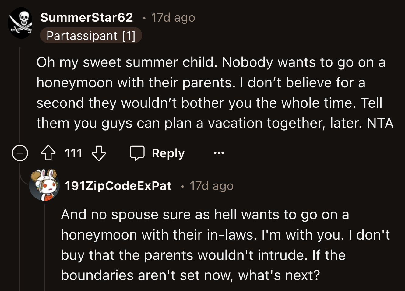 Their two options are to go on a trip to Mexico with OP in the future or plan their separate trip without OP.