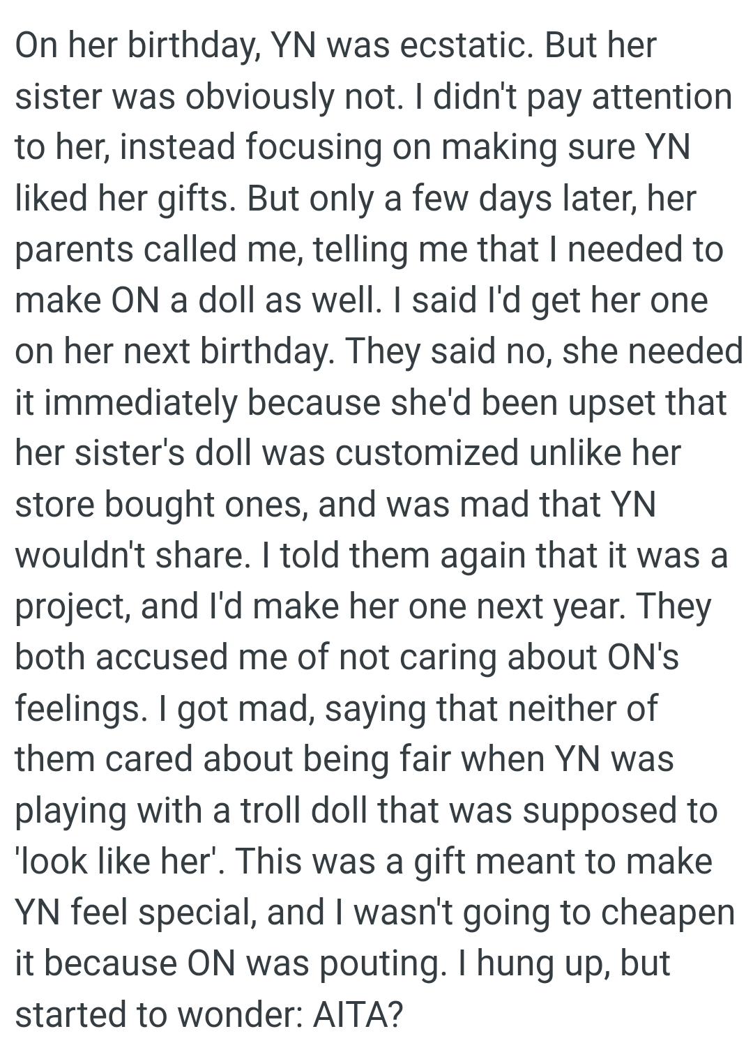 Neither of them cared about being fair when the younger niece was playing with a troll doll