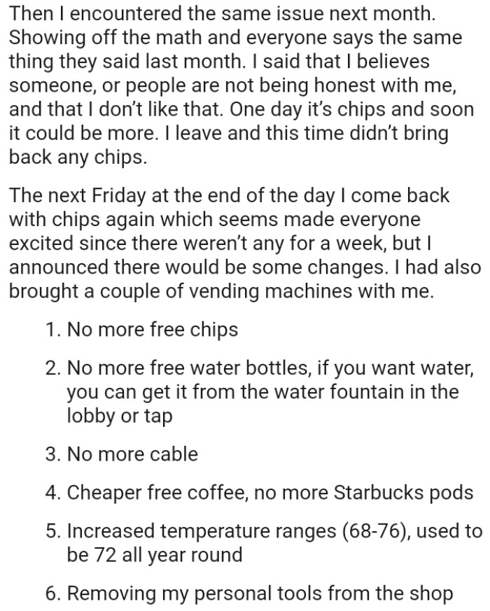 The OP believes someone, or some people, are not being honest with him, and he doesn’t like that