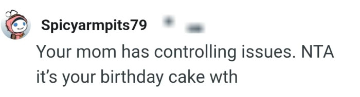OP's mom has controlling issues