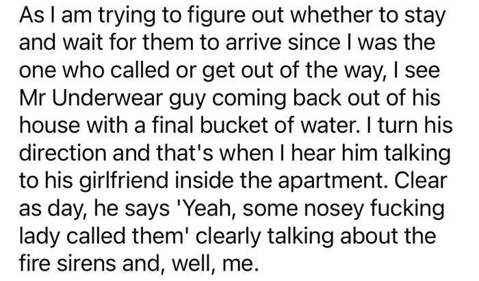 OP overhead one of the concerned people referring to her as a 'nosy neighbor.'