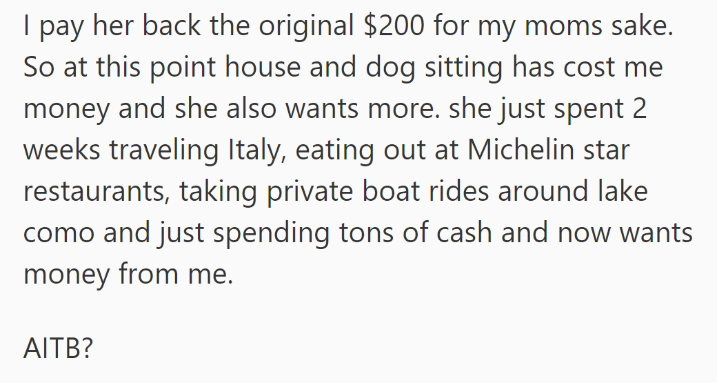 OP paid back $200 to appease her mom. Was she the buttface in this?
