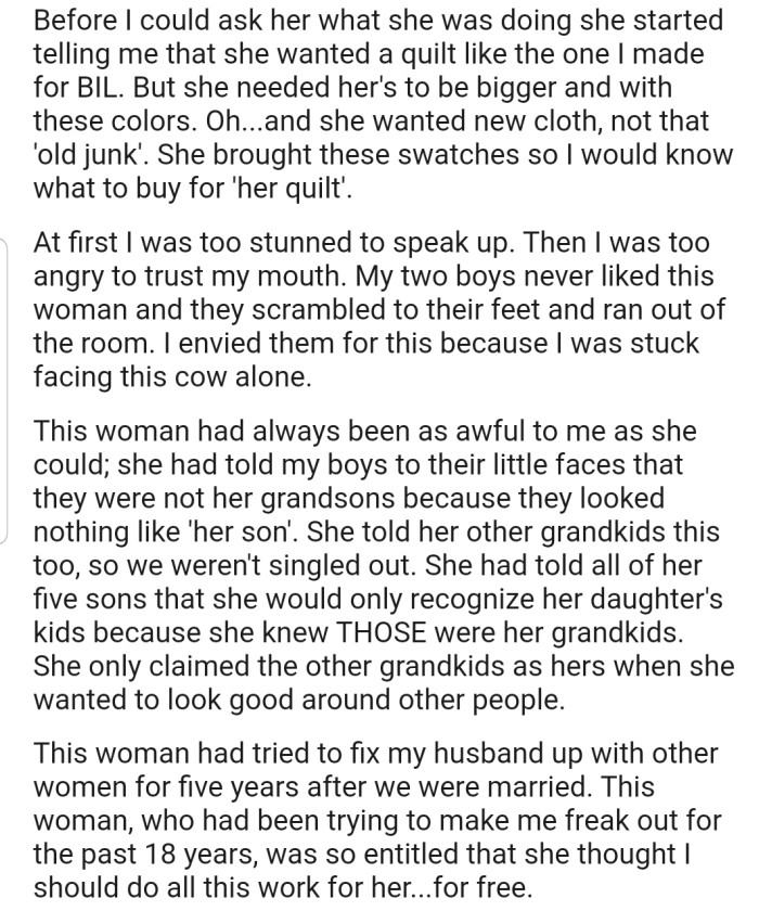 Apparently, OP and her MIL have a rocky relationship, and her MIL had tried to break up her family.