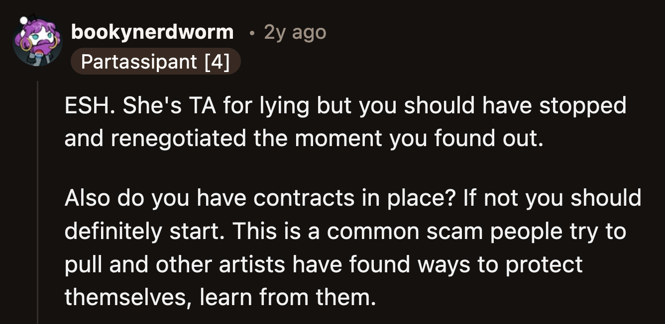 Another commenter stated the client was wrong to lie about the nature of the event, but OP should have renegotiated the price when she discovered the client was a bride.