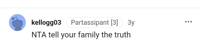 This Redditor is asking the OP to tell the whole truth