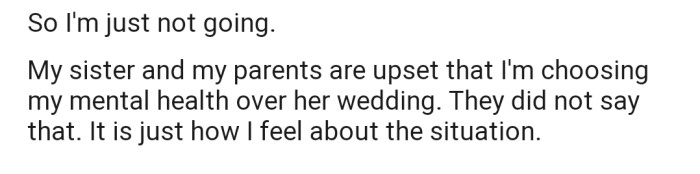 To avoid being seen as a saboteur, OP chose to withdraw from the wedding entirely