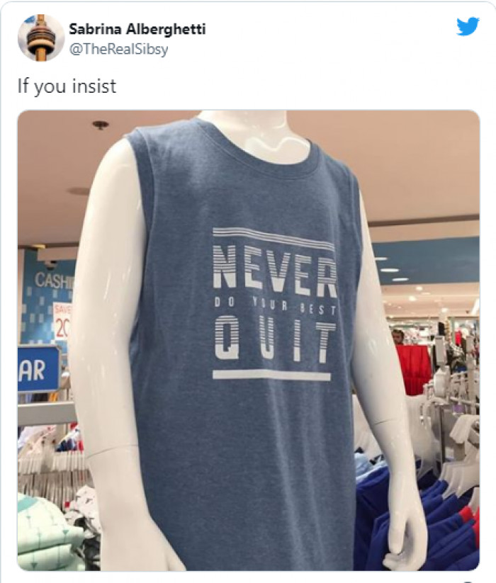 19. And then, we have this that clearly says we should never do our best and just quit