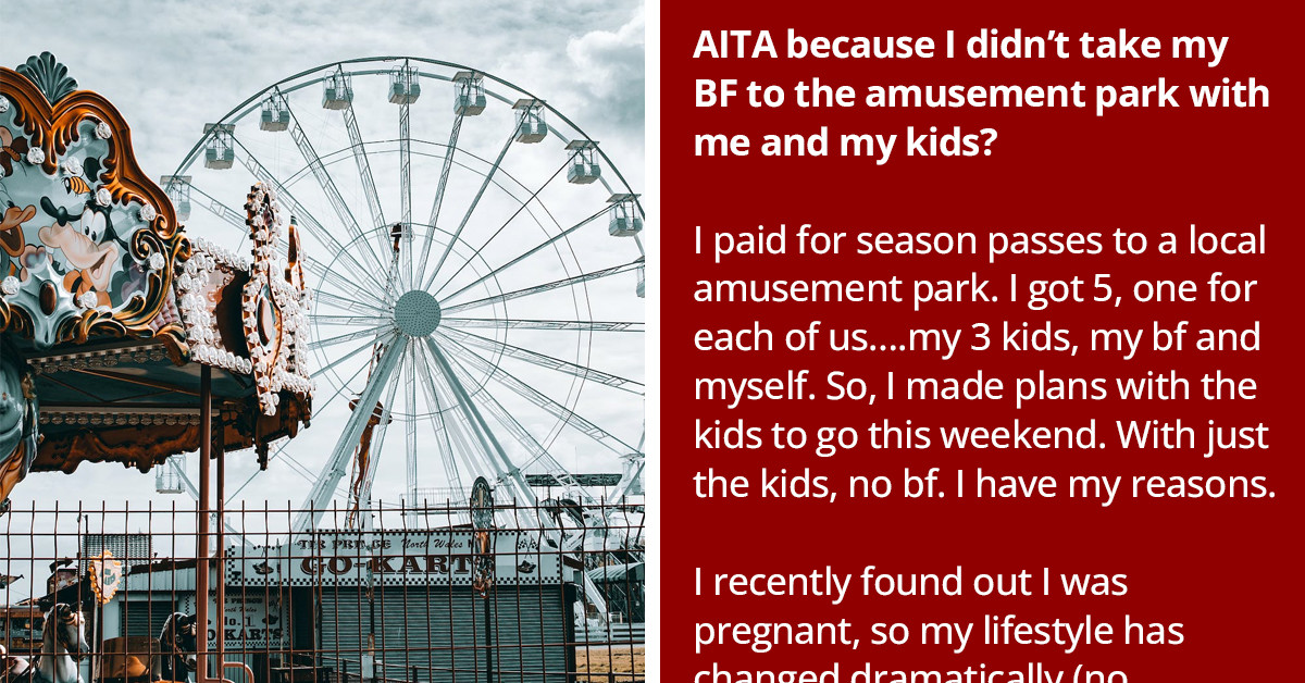 Woman Refuses To Bring Her Boyfriend With Her Kids To The Amusement Park Because Of His Drinking