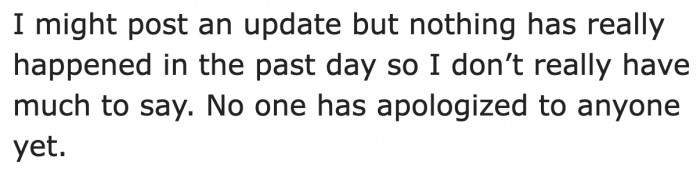 A day has passed, and nothing has happened between her and her sister's family.