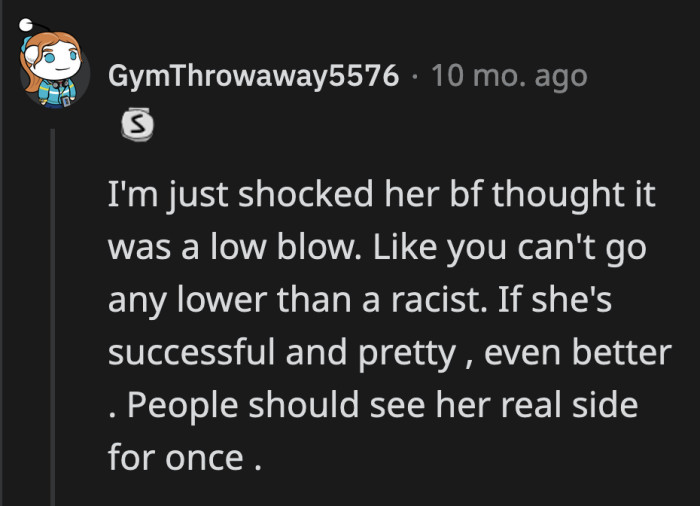 How can OP's boyfriend be more appalled by what she did than what his sister said?