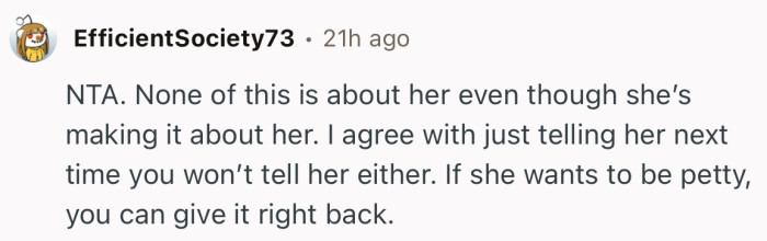 “NTA. None of this is about her even though she’s making it about her.”