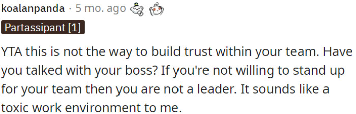 If OP doesn't support his team, he is not a leader.