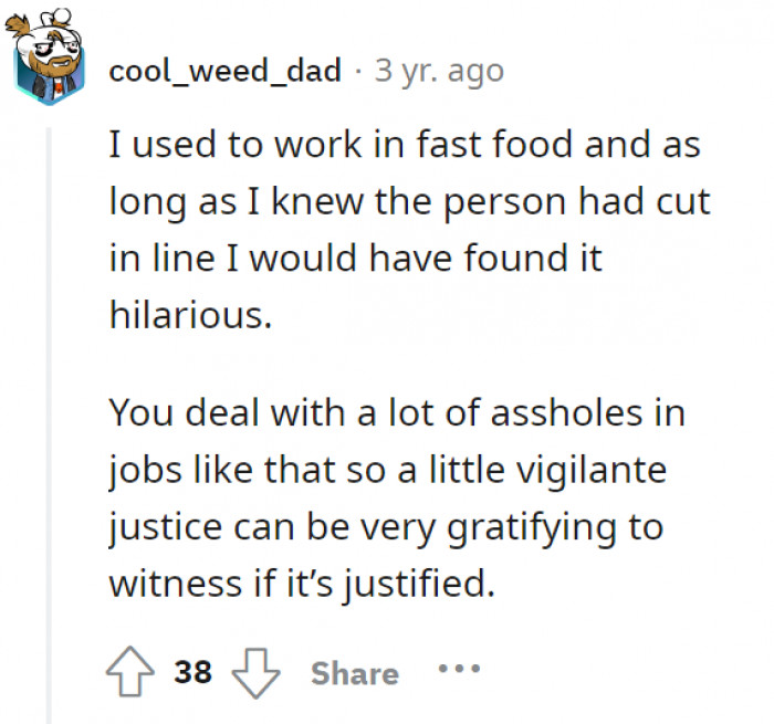 Some employees love their vigilante justice.