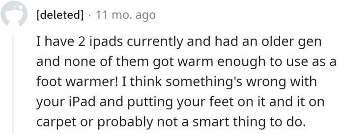 One Reddit user expressed concern about how warm the OP's iPad gets