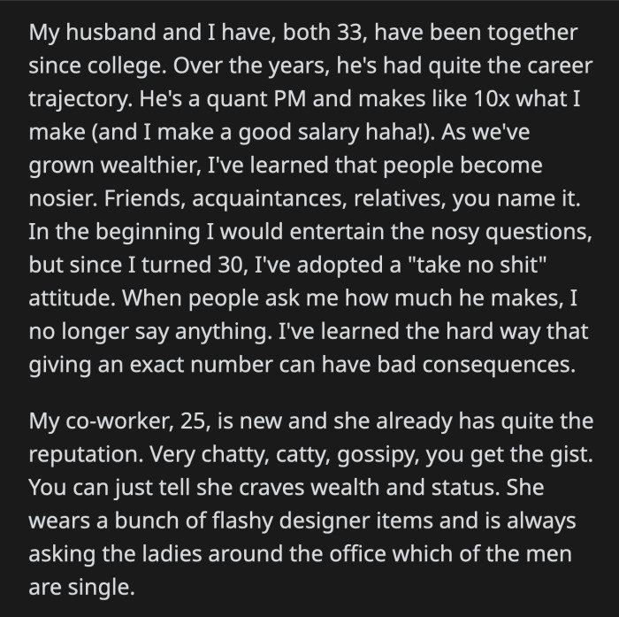 She remarked that the wealthier one should be the stuck-up person instead of someone who doesn't have the money