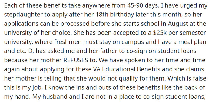 The OP advised her to apply for these educational benefits, but she refused: