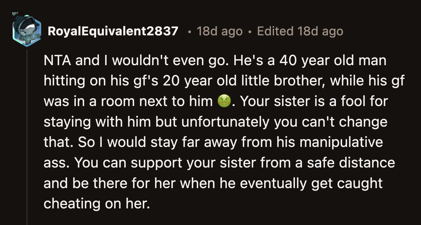 If he said those things to his wife's much younger brother, who else does he talk to during his downtime?