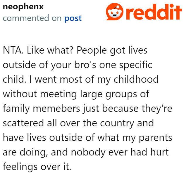 Unfortunately, some family members are not very understanding.